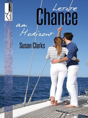 cover image of Letzte Chance am Horizont